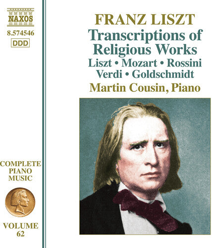 Liszt / Cousin: Liszt: Complete Piano Music, Vol. 62 - Transcriptions of Religious Works