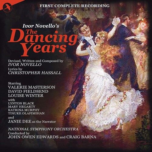 Dancing Years: First Complete Recording / O.C.R.: The Dancing Years: First Complete Recording