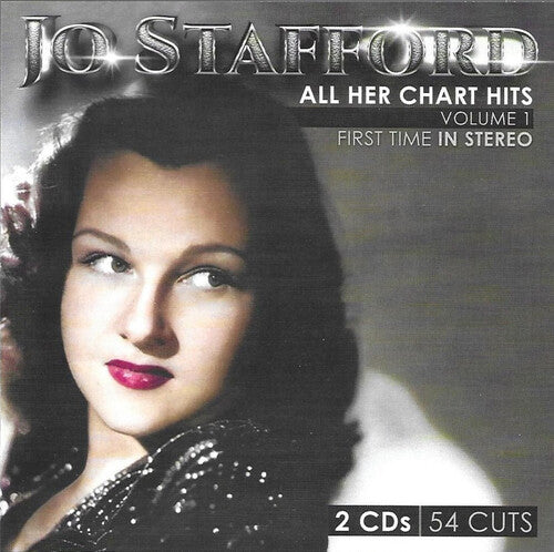 Stafford, Jo: All Her Chart Hits, Vol. 1-First Time In Stereo