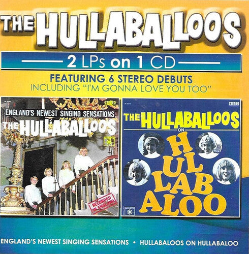 Hullabaloos: 2 LPs on 1 CD-Featuring 6 Stereo Debuts