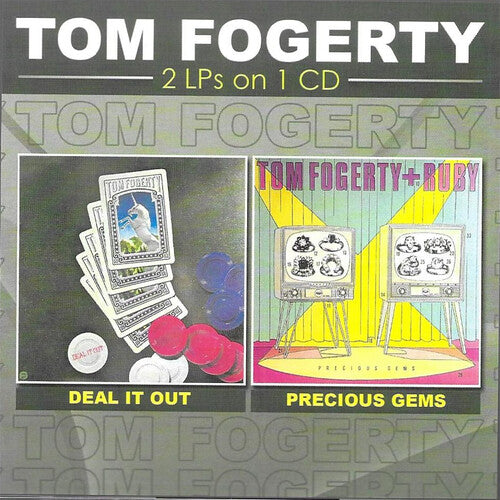 Fogerty, Tom: 2 LPs on 1 CD-Deal It Out, Precious Gems