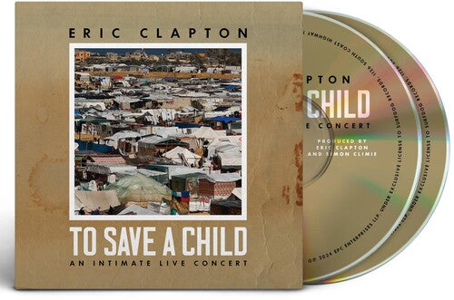 Clapton, Eric: To Save A Child