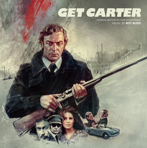 Budd, Roy: Get Carter: Expanded Edition (Original Soundtrack)