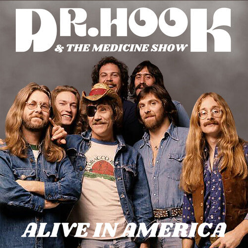 Dr. Hook: Alive in America