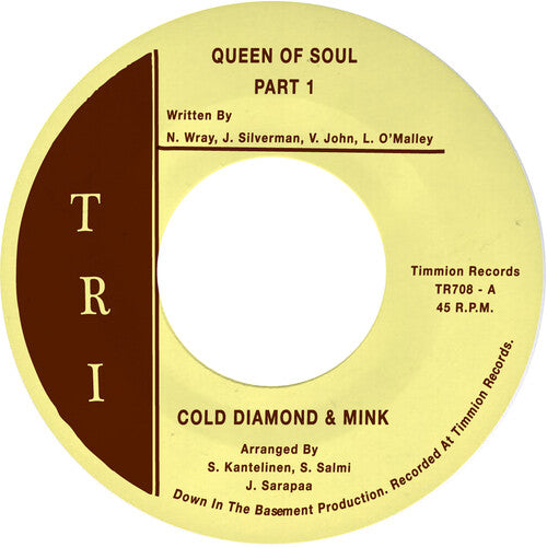 Cold Diamond & Mink: Queen Of Soul Pt. 1/Queen Of Soul Pt. 2