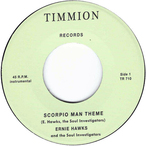 Hawks, Ernie & the Soul Investigators: Scorpio Man Theme/Journey To The Bottom