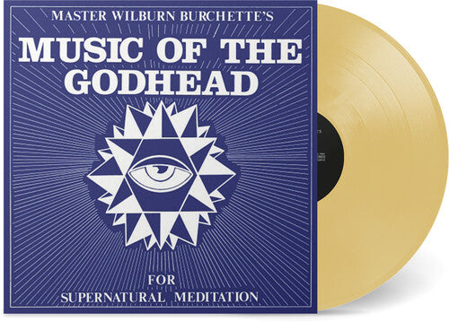 Burchette, Master Wilburn: Music of the Godhead