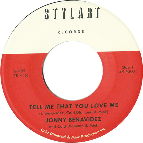 Benavidez, Jonny / Cold Diamond & Mink: Tell Me That You Love Me/Tell Me That You Love Me (Instrumental)