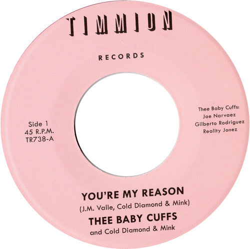 Thee Baby Cuffs / Cold Diamond & Mink: You're My Reason/You're My Reason (Instrumental)