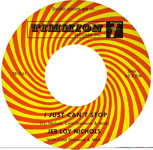 Nichols, Jeb Loy / Cold Diamond & Mink: I Just Can't Stop