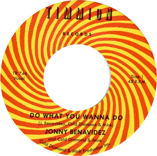 Benavidez, Jonny / Cold Diamond & Mink: Do What You Wanna Do