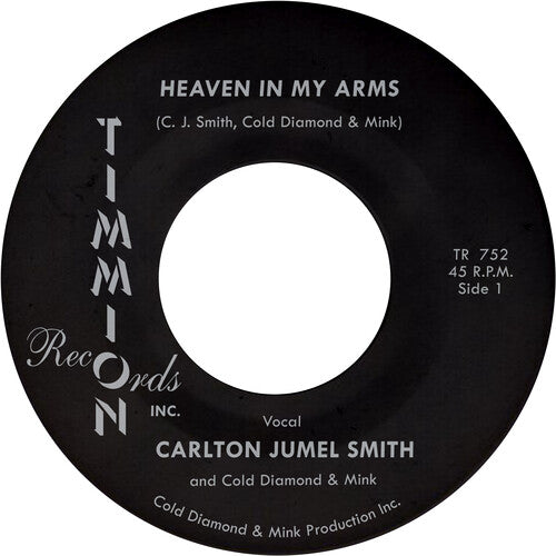 Smith, Carlton Jumel / Cold Diamond & Mink: Heaven In My Arms