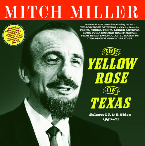 Miller, Mitch: The Yellow Rose Of Texas: Selected A And B Sides 1950-62