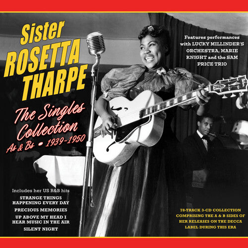 Tharpe, Sister Rosetta: The Singles Collection As & Bs 1939-1950