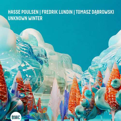 Poulsen, Hasse / Kundin, Fredrik / Dabrowski, Tomasz: Unknown Winter