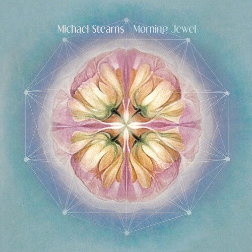 Stearns, Michael: Morning Jewel