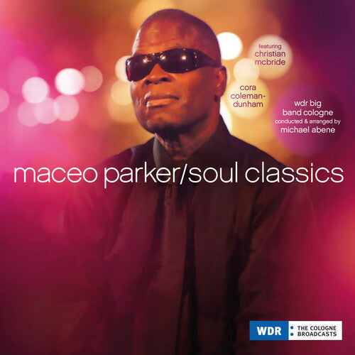 Parker, Maceo: Soul Classics