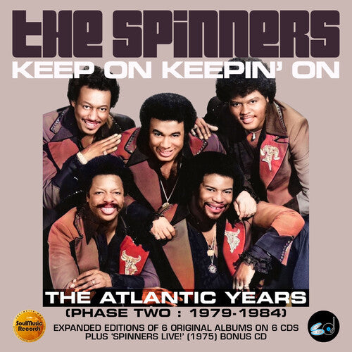 Spinners: Keep On Keepin On: The Atlantic Years - Phase Two: 1979-1984