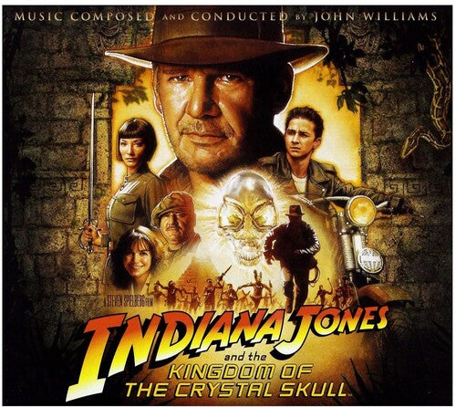 Williams, John: Indiana Jones & The Kingdom Of The Crystal Skull (Original Soundtrack)