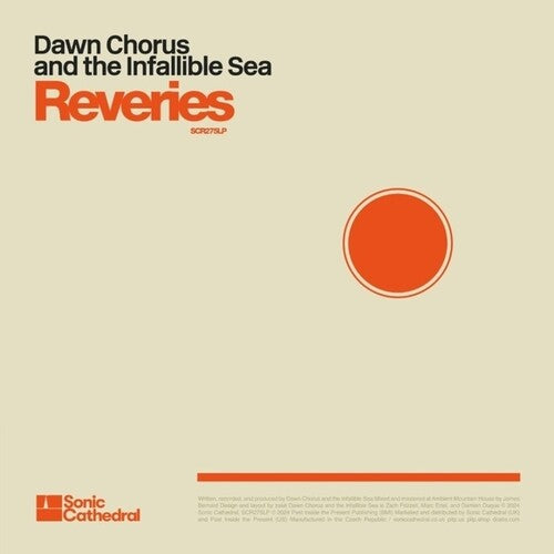 Dawn Chorus / Infallible Sea: Reveries