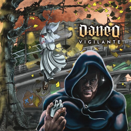 Dan-E-O: Vigilante