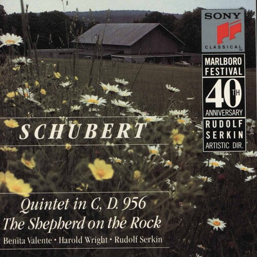 Schubert / Serkin / Valente / Marlboro Festival or: Quintet in C / Shepherd on the Rock