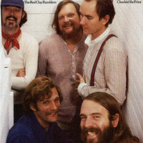 Red Clay Ramblers: Chuckin' The Frizz - COMPACT DISCS