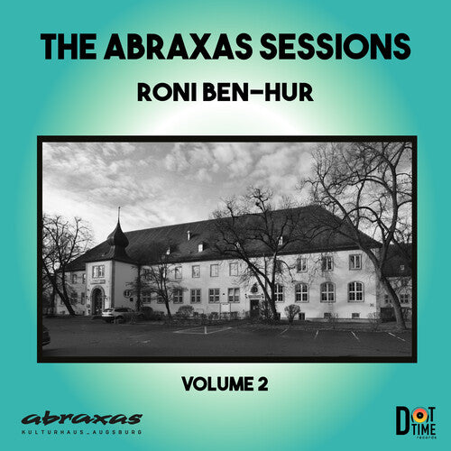 Ben-Hur, Roni: Abraxas Sessions, Vol. 2