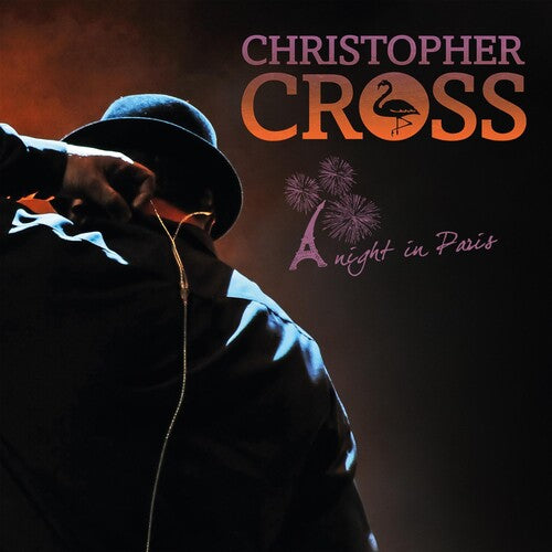 Cross, Christopher: A Night In Paris