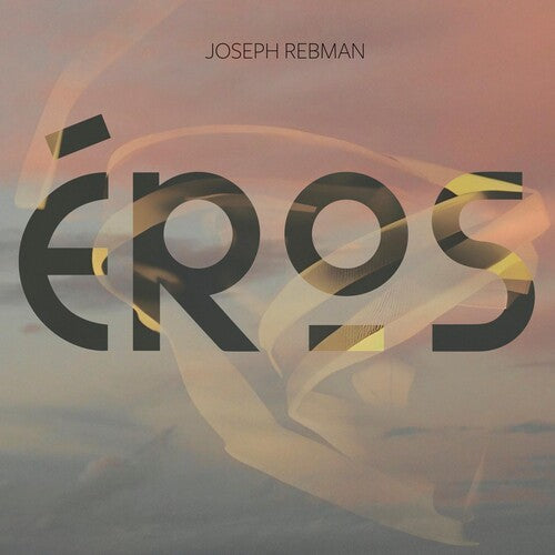 Rebman, Joseph: Eros