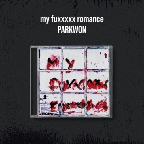 Park Won: My Fuxxxxx Romance - incl. 24pg Booklet