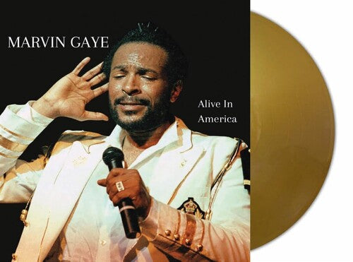 Gaye, Marvin: Alive In America