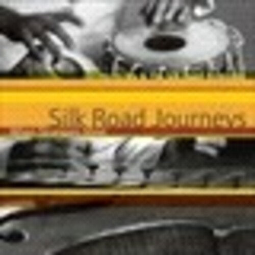 Ma, Yo-Yo: Silk Road Journeys: When Strangers Meet