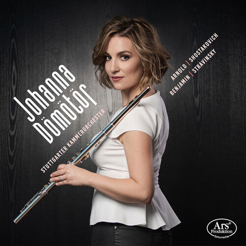 Arnold / Benjamin / Coleman: Arnold, Benjamin, Shostakovich & Stravinsky: Music for Flute & Strings