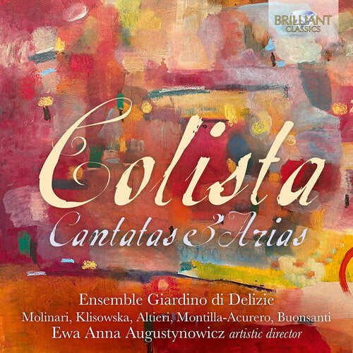 Colista / Augustynowicz: Colista: Cantatas & Arias