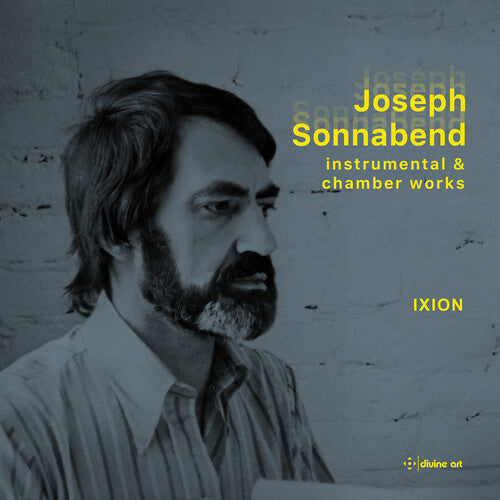 Sonnabend / Shyti / Hayes: Sonnabend: Instrumental & Chamber Works