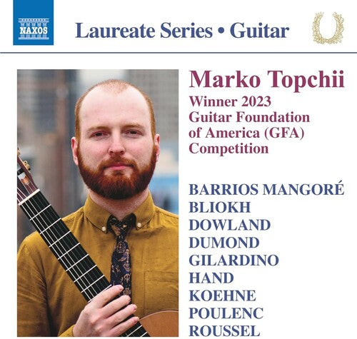 Bliokh / Dowland / Topchii: Guitar Recital - Marko Topchii