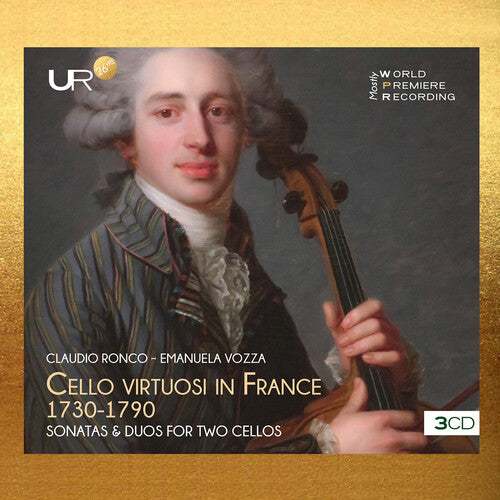 Ronco / Vozza: Cello Viruosi in France, 1730-1790