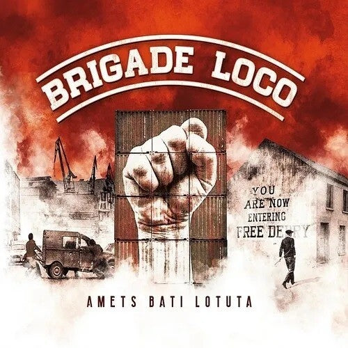 Brigade Loco: Amets Bati Lotuta