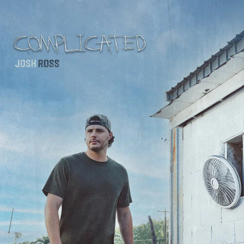 Josh Ross: Complicated - COMPACT DISCS