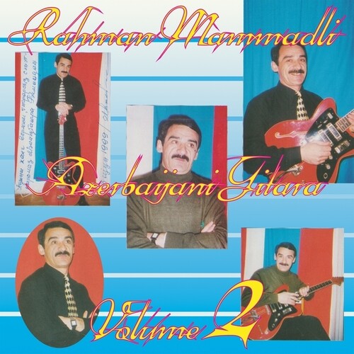 Memmedli, Rehman: Azerbaijani Gitara Vol 2