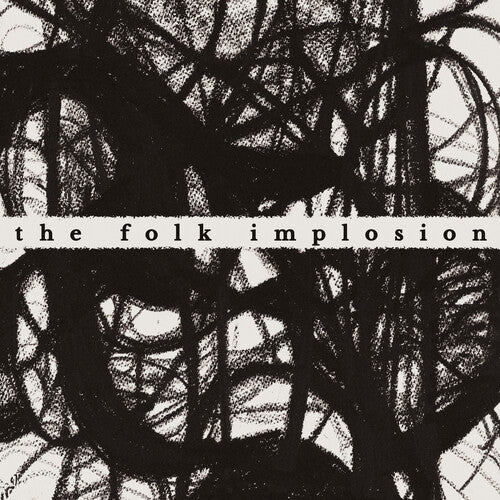 Folk Implosion: Walk Thru Me