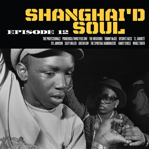 Shanghai'D Soul Episode 12 / Various: Shanghai'D Soul Episode 12 (Various Artists)