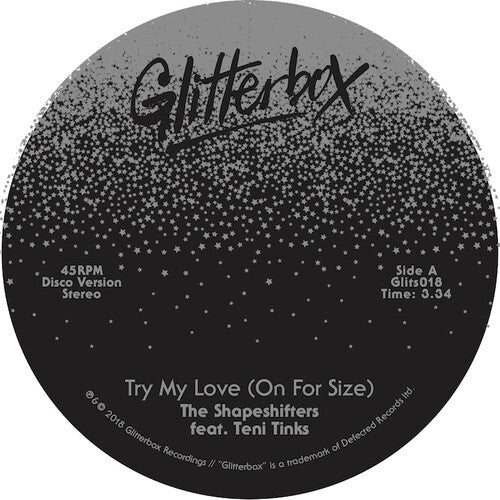 Shapeshifters: Try My Love (On For Size)