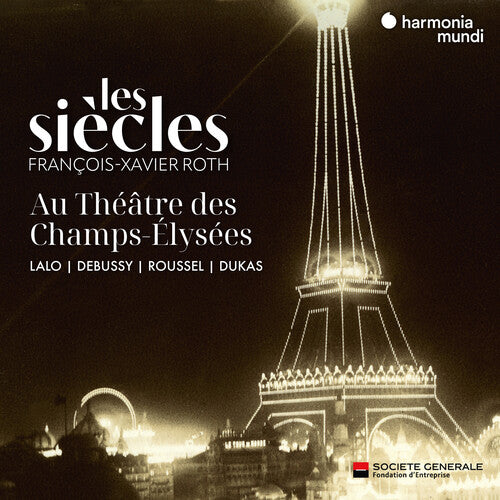 Les Siecles: Les Siecles Au Theatre Des Champs-Elysees - COMPACT DISCS