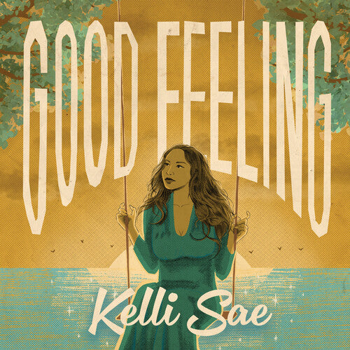 Sae, Kelli: Good Feeling