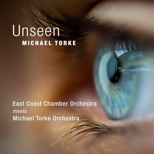 Torke, Michael: Unseen