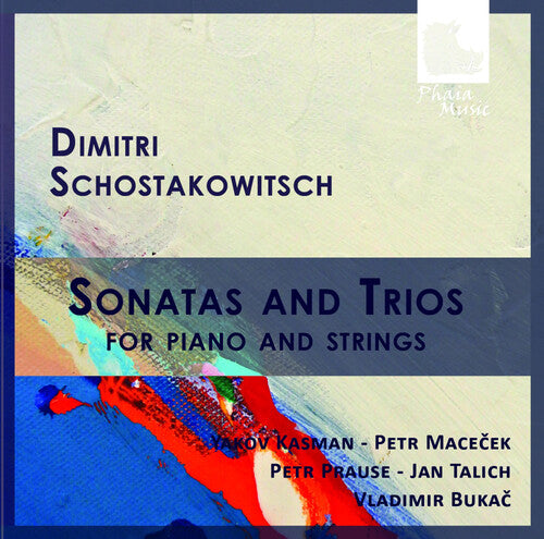 Schostakowitsch, D.Vitch, Dimitri: Sonates Et Trios