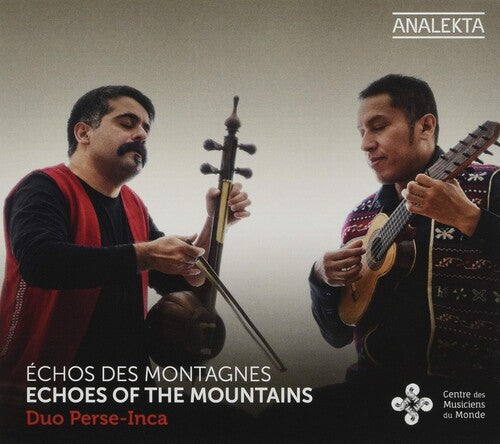Duo Perse-Inca: Echos Des Montagnes - COMPACT DISCS