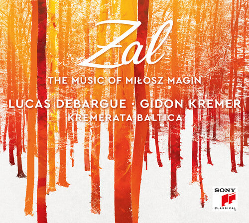 Debargue, Lucas: Zal: The Music of Milosz Magin